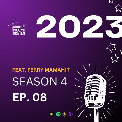 S4 E8 - Semua Orang Kristen adalah Misionaris! Kok Bisa? (ft. Pdt. Ferry Mamahit) S4 E8 - Semua Orang Kristen adalah Misionaris! Kok Bisa? (ft. Pdt. Ferry Mamahit)