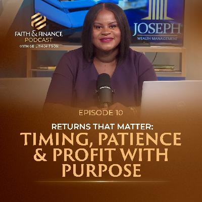 Returns That Matter: Timing, Patience & Profit with Purpose Returns That Matter: Timing, Patience & Profit with Purpose