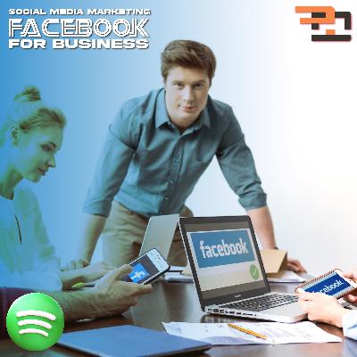 Social Media Marketing - Facebook for Business Social Media Marketing - Facebook for Business