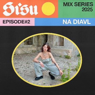 Sisu Mix Series 2025 - #2 - Na Diavl Sisu Mix Series 2025 - #2 - Na Diavl