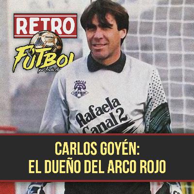 CARLOS GOYEN: El dueño del arco rojo.