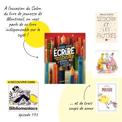 Épisode 193 Écrire comme une abeille La littérature jeunesse de la lecture à l'écriture, de Clémentine Beauvais et nos trois coups de coeur