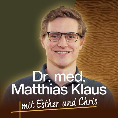 Mann, Frau, Divers – Was sagen Medizin und Bibel zur Genderdebatte? #137 (Dr. med. Matthias Klaus) Mann, Frau, Divers – Was sagen Medizin und Bibel zur Genderdebatte? #137 (Dr. med. Matthias Klaus)