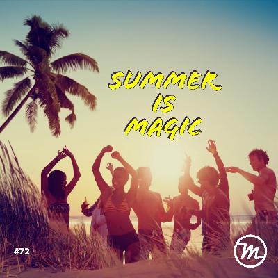 Summer is Magic