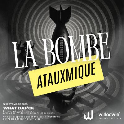 💣 La Bombe Atauxmique