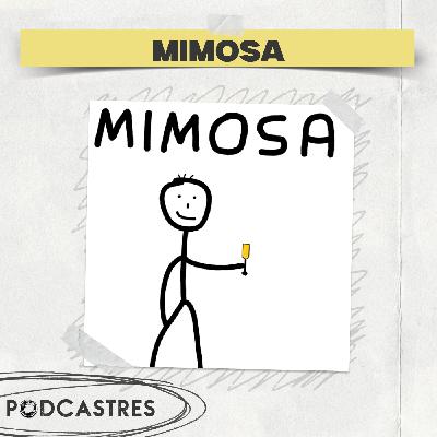Mimosa - PodCastres 2025 Mimosa - PodCastres 2025
