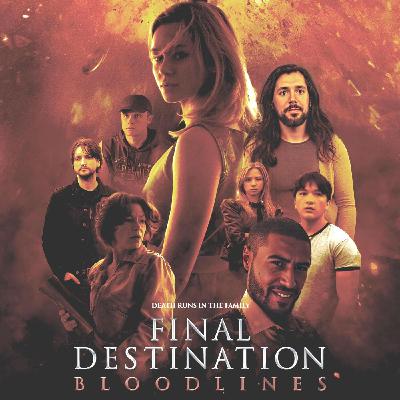 Faut-il aller voir le dernier Destination Finale si on a pas peur de la mort, cette garce