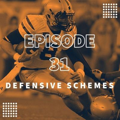 S1 Episode 31 - Defensive Schemes