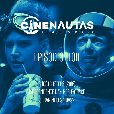 Cinenautas #011 - Ghostbusters (2016) e Independence Day: Resurgence Cinenautas #011 - Ghostbusters (2016) e Independence Day: Resurgence