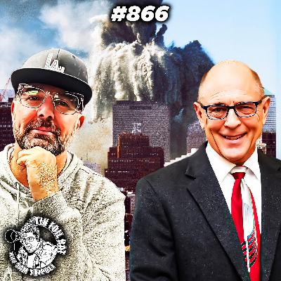 #866: 9/11 - Case Closed with Richard Gage #866: 9/11 - Case Closed with Richard Gage