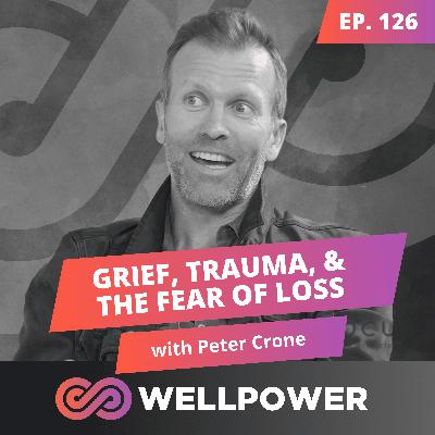 THE MENTAL PRISONS KEEPING YOU STUCK IN GRIEF & PAIN | Peter Crone - E126