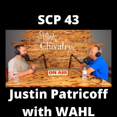 SCP 43 Justin Patricoff with WAHL