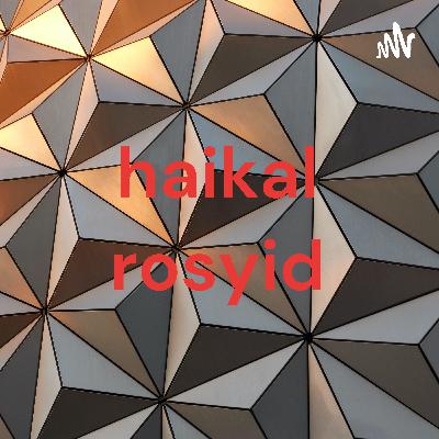 haikal rosyid (Trailer)