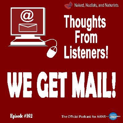 Ep. 162 - Scottsdale Nudist/Locker Rooms/Naked Vs. Nude (Frank/Lisa #27)