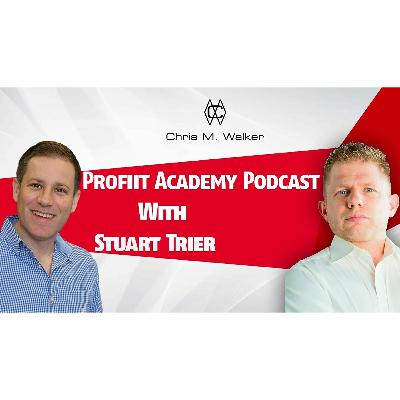 Stuart Trier From Marketing Cheat Guides On The Profiit Academy Podcast Stuart Trier From Marketing Cheat Guides On The Profiit Academy Podcast
