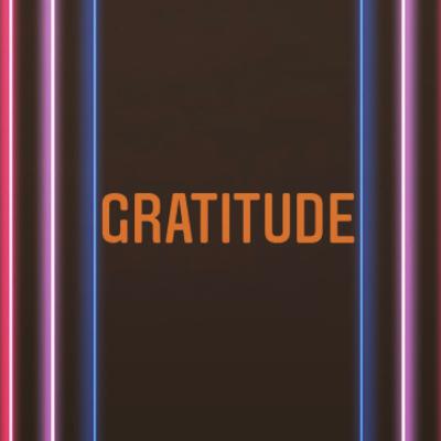 Gratitude Gratitude