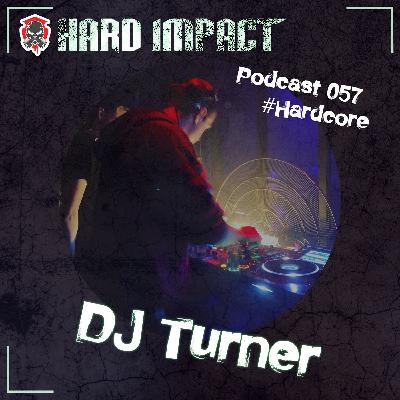 Titel: Hardcore Mix | by DJ Turner | Mai 2022 | Hard Impact