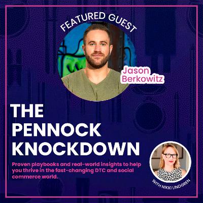 Ep. 34 'Breaking the Web' with SEO & AEO for DTC Brands with Jason Berkowitz