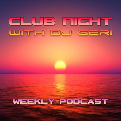 Club Night With DJ Geri 927