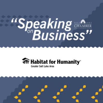 Speaking on Business: Habitat for Humanity Speaking on Business: Habitat for Humanity