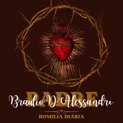 Homilia - "Vejo que é um Povo Rebelde… uma Raça de Cabeça Dura!"