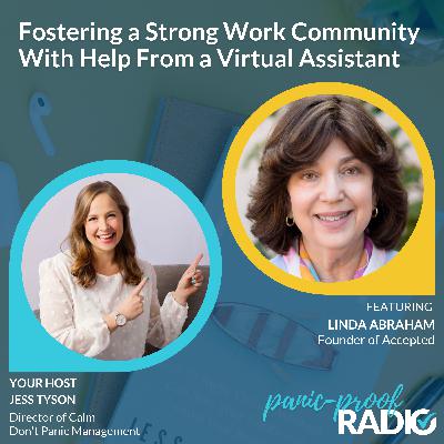 S2 EP 10: Fostering a Strong Work Community with Help from a Virtual Assistant S2 EP 10: Fostering a Strong Work Community with Help from a Virtual Assistant