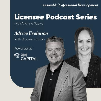 Licensee Podcast Series #1 - Advice Evolution