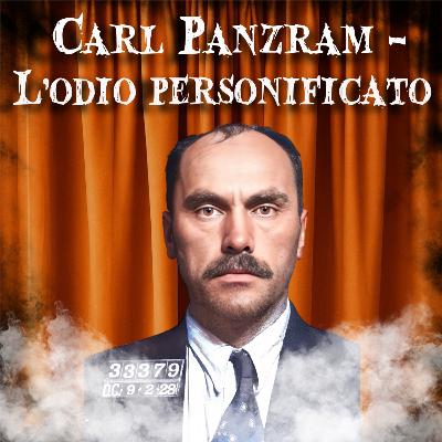 5. Carl Panzram - L'odio personificato