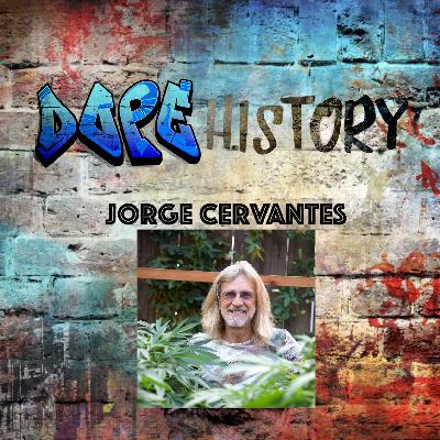 Episode 8: Jorge Cervantes Episode 8: Jorge Cervantes