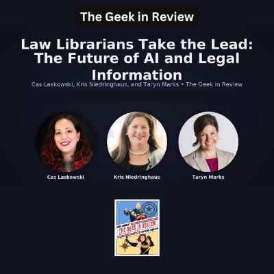 Law Librarians Take the Lead: The Future of AI and Legal Information