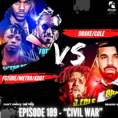 EPISODE 189 - "CIVIL WAR"