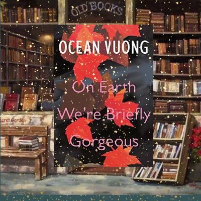 Episode 2: On earth, we are briefly gorgeous