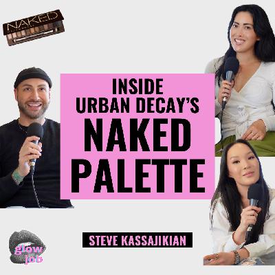 Inside Urban Decay: From Naked to Now with Steve Kasajikian