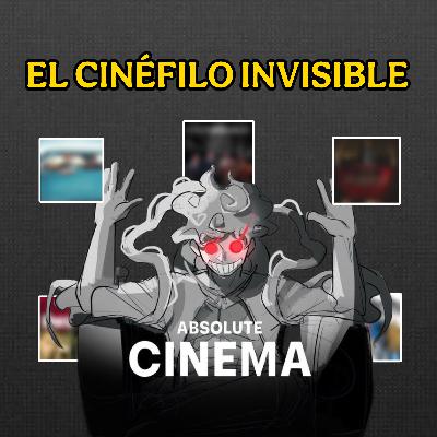 #220 - CINÉFILO INVISIBLE | Conexión Levely