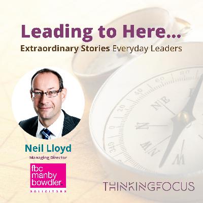 Leading to Here with Neil Lloyd Leading to Here with Neil Lloyd