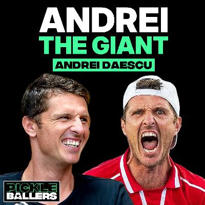 Inside the Mind of Andrei Daescu: Pickleball’s Fiercest Competitor | S2 E4