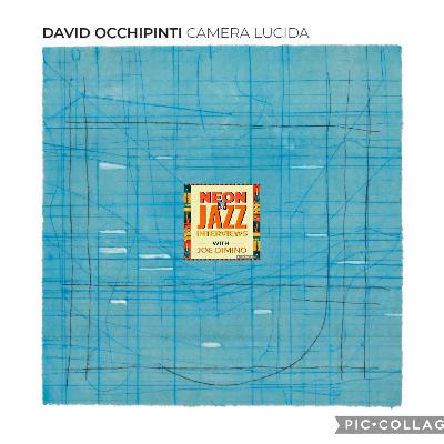 Toronto-based Jazz Guitarist & Composer David Occhipinti Toronto-based Jazz Guitarist & Composer David Occhipinti