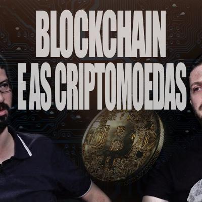 Blockchain e as Criptomoedas | UNILA