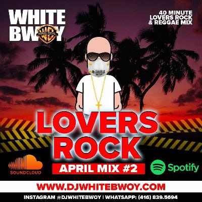 DJ WHITEBWOY LOVERS ROCK REGGAE MIX | INJECTION #2 DJ WHITEBWOY LOVERS ROCK REGGAE MIX | INJECTION #2