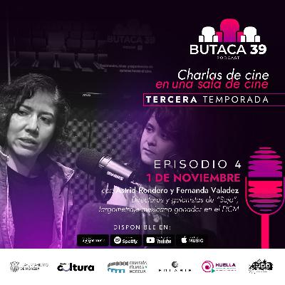 Fernanda y Astrid, directoras mexicanas en Butaca 39.