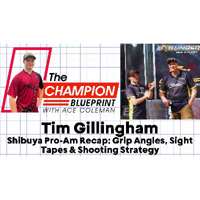 Tim Gillingham’s Shibuya Pro-Am Recap: Grip Angles, Sight Tapes & Shooting Strategy