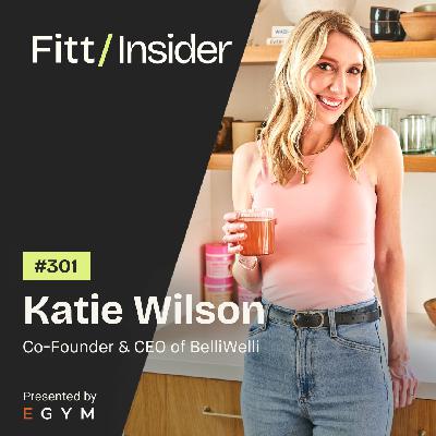 301. Katie Wilson, Co-founder and CEO of BelliWelli