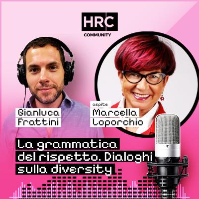 LA GRAMMATICA DEL RISPETTO. Dialoghi sulla diversity
