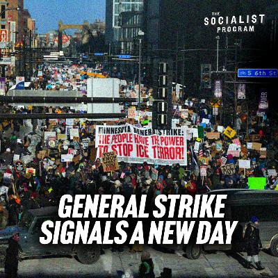U.S. General Strike Signals a New Day w/ Prof. Wolff