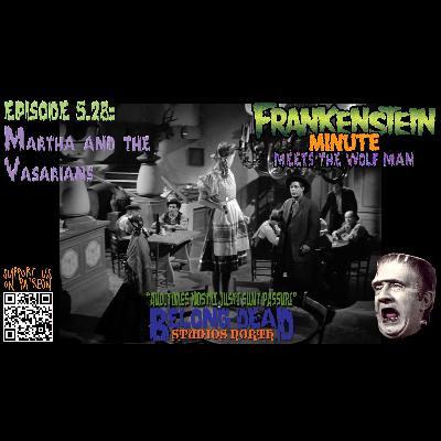 5.28 - Martha and the Vasarians 5.28 - Martha and the Vasarians