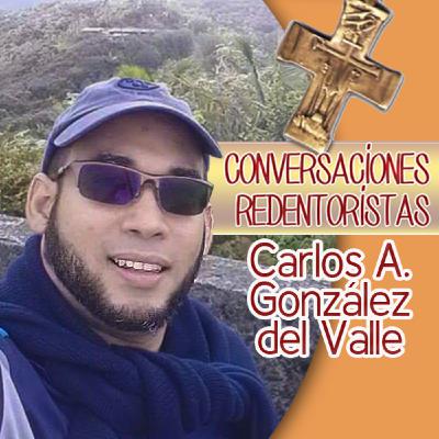 Episodio 15: Carlos A. González del Valle