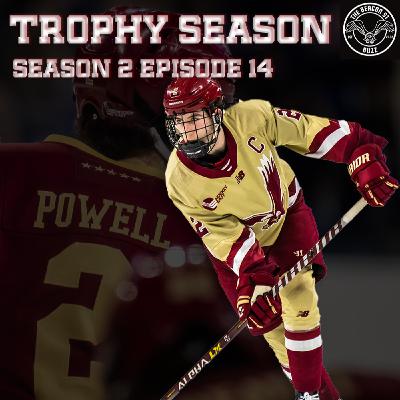 Episode 14: Trophy Season