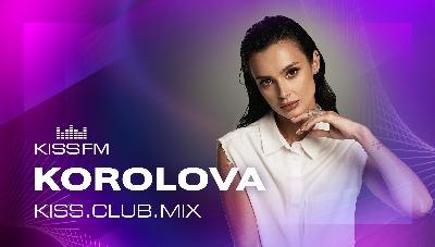 KOROLOVA - KISS.CLUB.MIX [Captive Soul] (08.12.25)