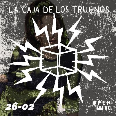 Episodio 26-02. La Caja de los Truenos Episodio 26-02. La Caja de los Truenos