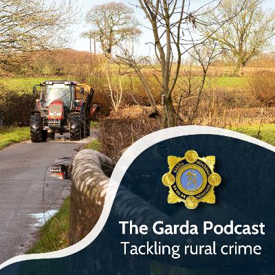 EP35: Tackling rural crime